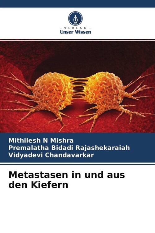 Metastasen in und aus den Kiefern (Paperback)