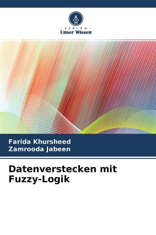 Datenverstecken mit Fuzzy-Logik (Paperback)