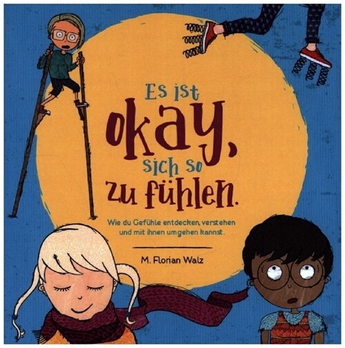 Es ist okay, sich so zu fuhlen. (Paperback)