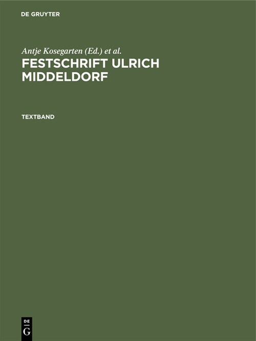 Festschrift Ulrich Middeldorf (Hardcover, Reprint 2021)