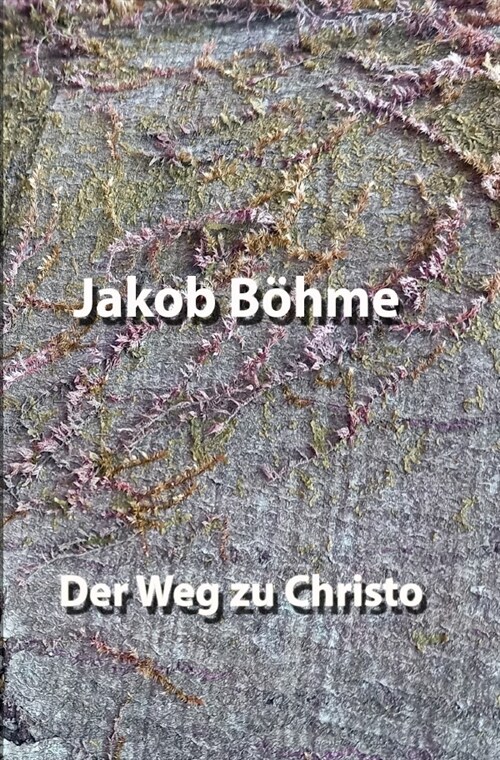 Der Weg zu Christo (Paperback)