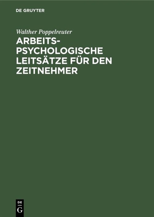 Arbeitspsychologische Leits?ze F? Den Zeitnehmer (Hardcover, Reprint 2019)