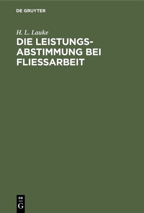Die Leistungsabstimmung Bei Flie?rbeit (Hardcover, Reprint 2019)