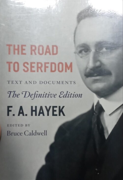 [중고] The Road to Serfdom: Text and Documents--The Definitive Edition Volume 2 (Paperback)