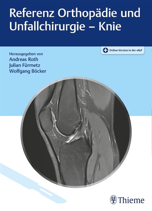 Referenz Orthopadie und Unfallchirurgie: Knie (WW)
