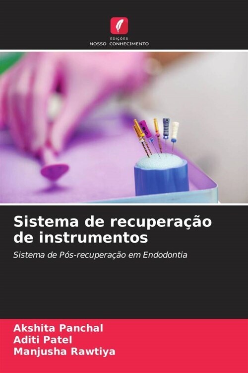 Sistema de recuperacao de instrumentos (Paperback)