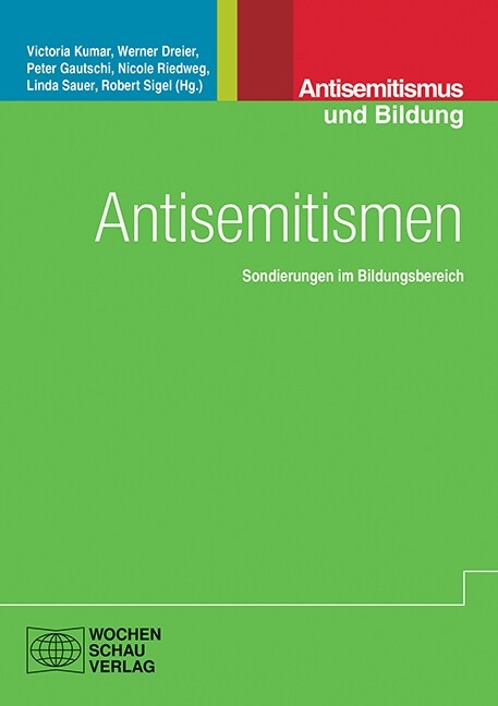 Antisemitismen - Sondierungen im Bildungsbereich (Paperback)