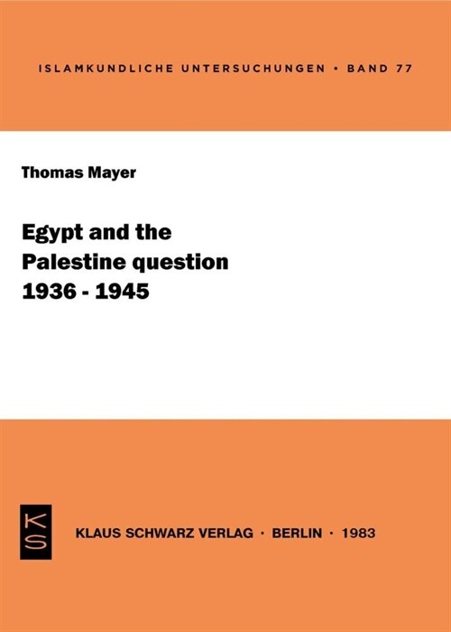 Egypt and the Palestine question (1936-1945) (Paperback)