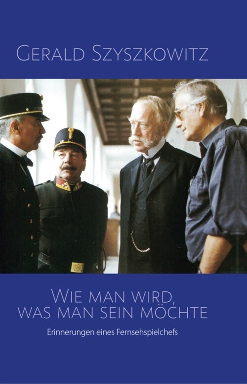 Wie man wird, was man sein mochte (Hardcover)