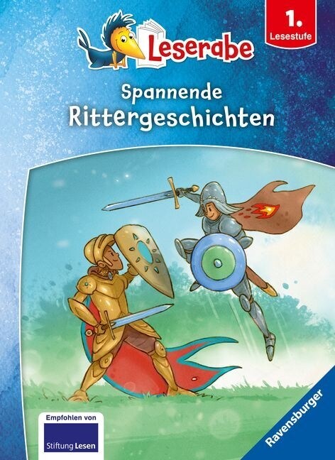 Spannende Rittergeschichten - Leserabe ab 1. Klasse - Erstlesebuch fur Kinder ab 6 Jahren (Hardcover)