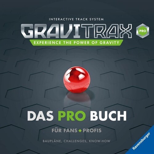 GraviTrax. Das Pro-Buch fur Fans und Profis (Hardcover)