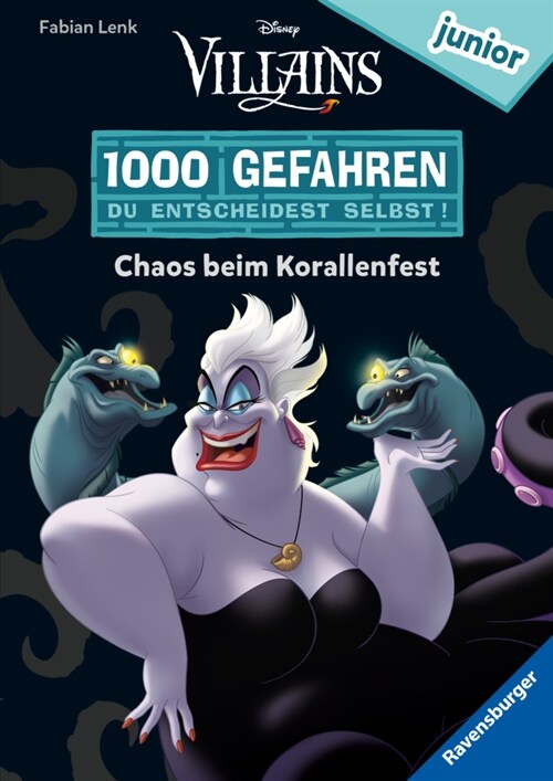 1000 Gefahren junior - Disney Villains: Chaos beim Korallenfest (Hardcover)