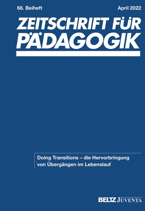 Zeitschrift fur Padagogik 68. Beiheft 2022 (Paperback)