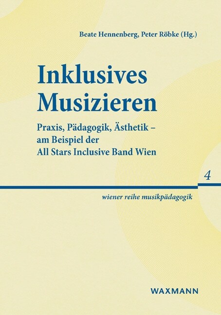 Inklusives Musizieren (Paperback)