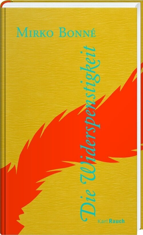 Die Widerspenstigkeit (Hardcover)