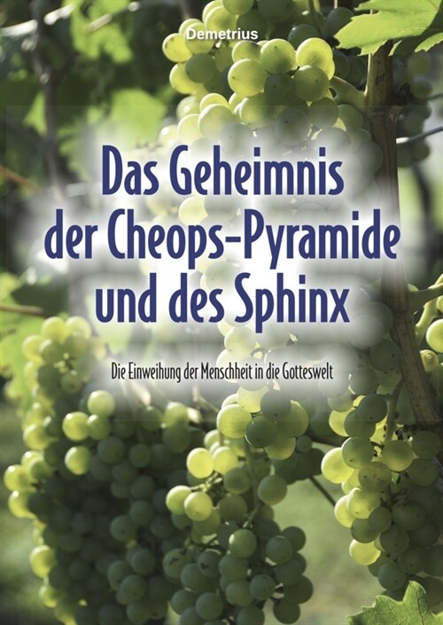 Das Geheimnis der Cheops-Pyramide und des Sphinx (Paperback)