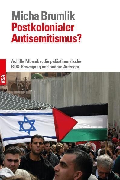 Postkolonialer Antisemitismus (Paperback)