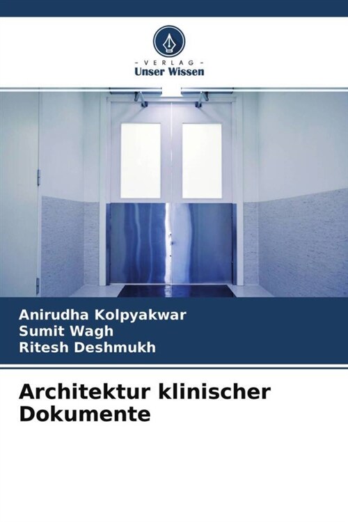 Architektur klinischer Dokumente (Paperback)