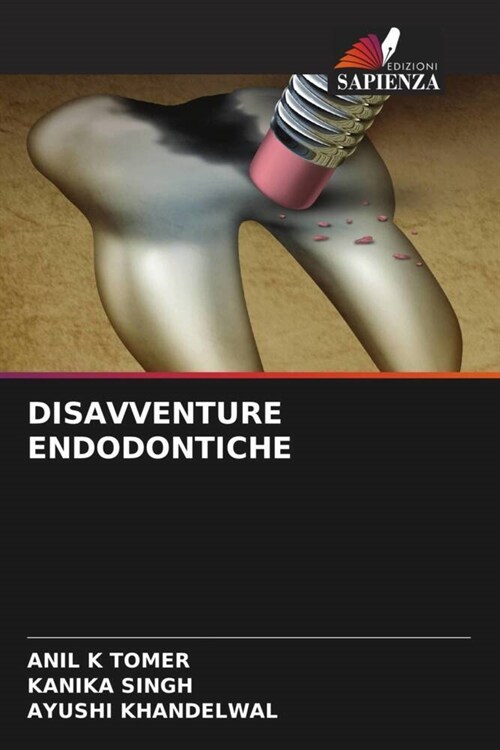 DISAVVENTURE ENDODONTICHE (Paperback)