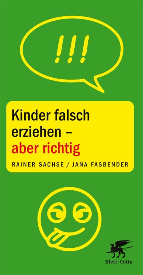 Kinder falsch erziehen - aber richtig (Paperback)