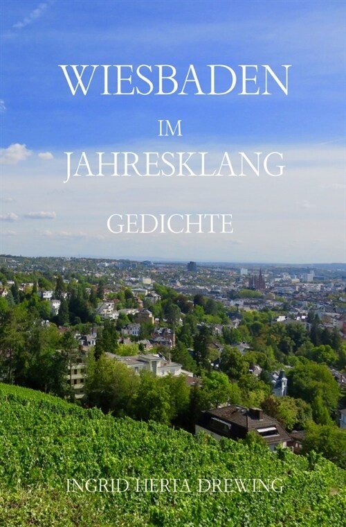 Wiesbaden im Jahresklang (Paperback)