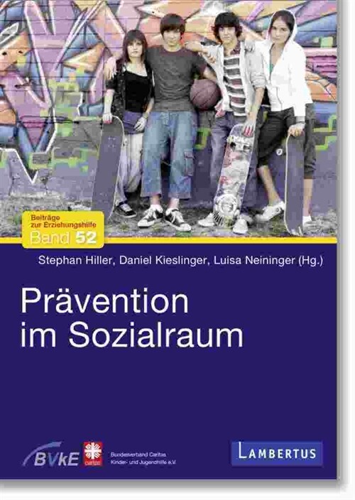 Pravention im Sozialraum (Paperback)