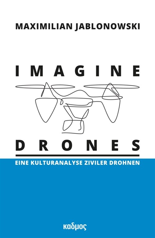 Imagine Drones (Hardcover)