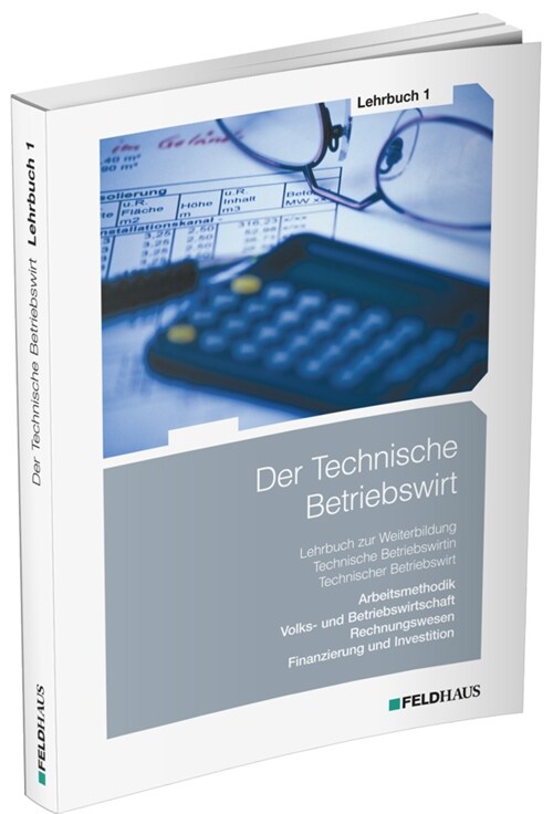Der Technische Betriebswirt / Lehrbuch 1 (Paperback)