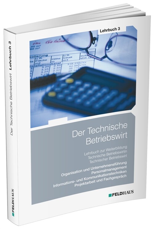 Der Technische Betriebswirt / Lehrbuch 3 (Paperback)