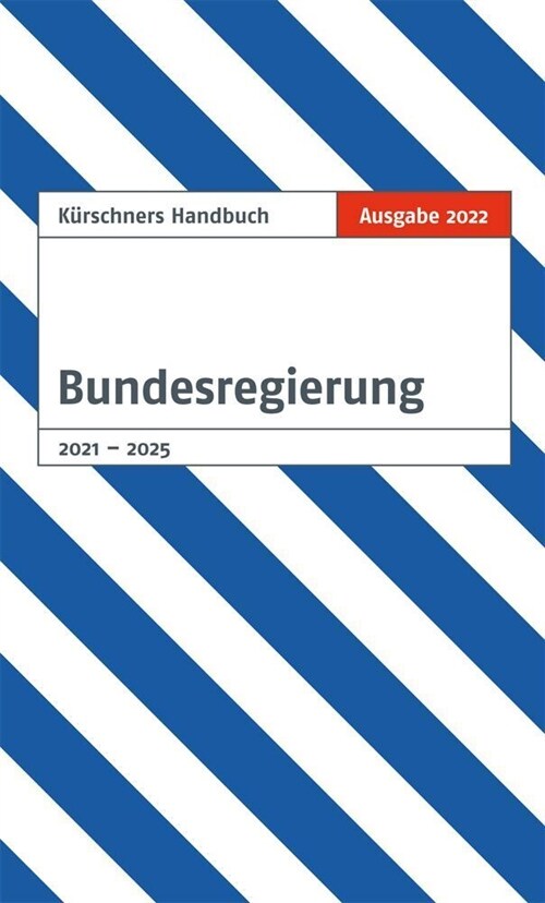 Kurschners Handbuch Bundesregierung (Book)