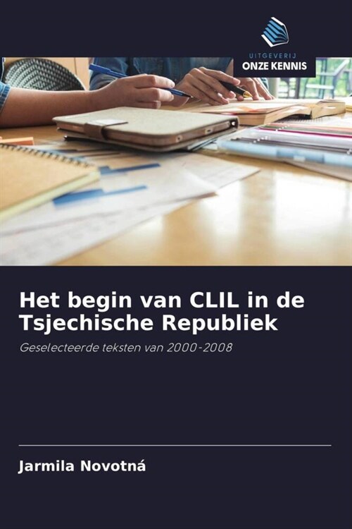 Het begin van CLIL in de Tsjechische Republiek (Paperback)