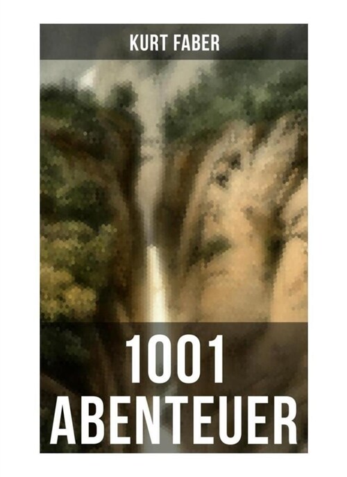 1001 Abenteuer (Paperback)