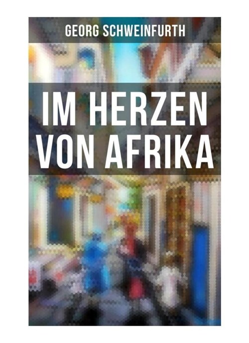 Im Herzen von Afrika (Paperback)