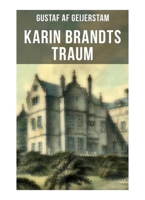 Karin Brandts Traum (Paperback)