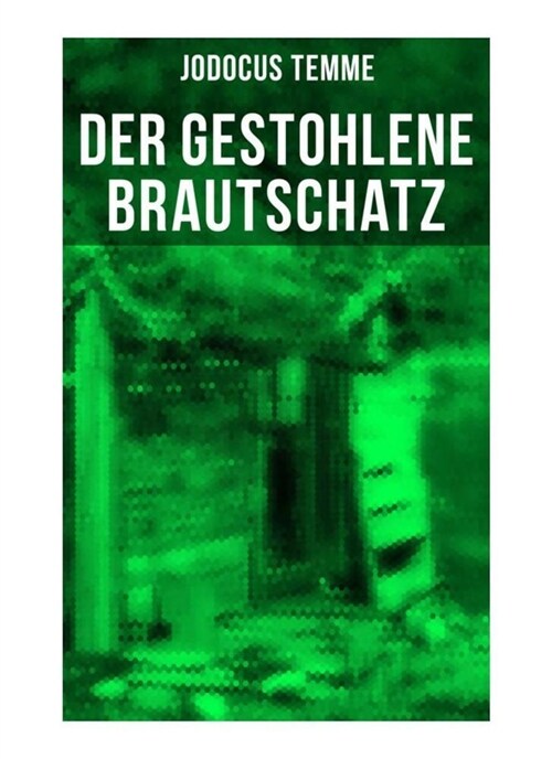 Der gestohlene Brautschatz (Paperback)