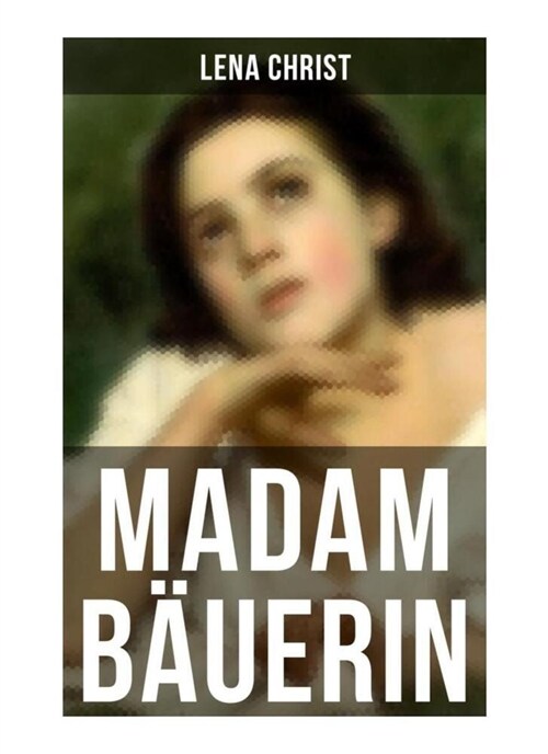 Madam Bauerin (Paperback)