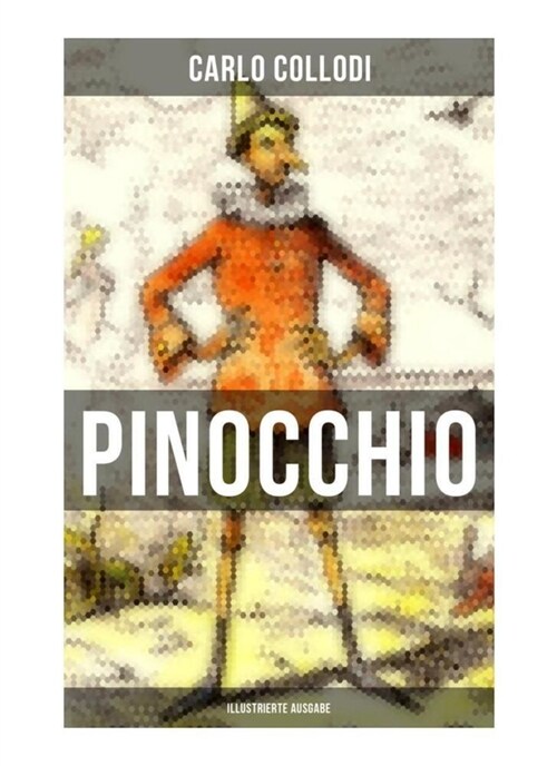 PINOCCHIO (Illustrierte Ausgabe) (Paperback)