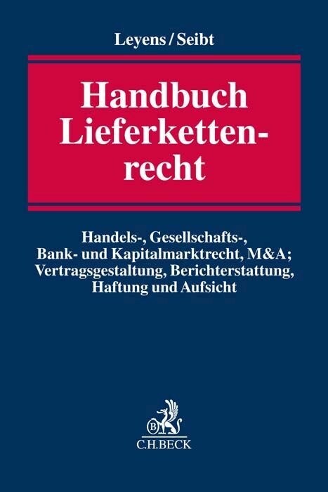Handbuch Lieferkettenrecht (Hardcover)