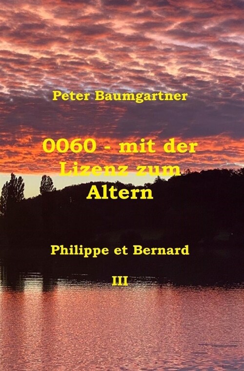 0060 - mit der Lizenz zum Altern (Paperback)