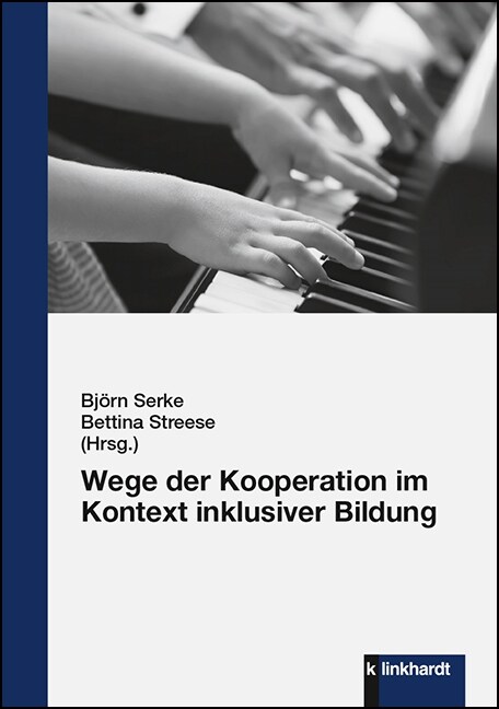 Wege der Kooperation im Kontext inklusiver Bildung (Book)