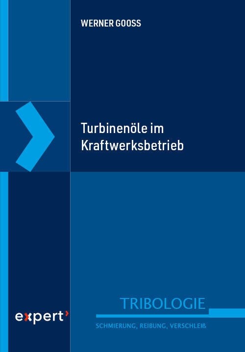 Turbinenole im Kraftwerksbetrieb (Paperback)