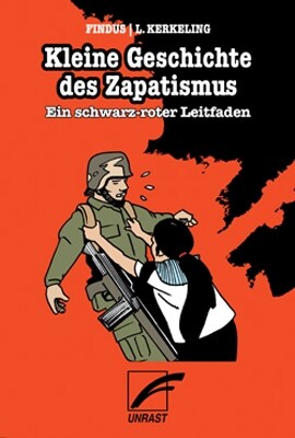 Kleine Geschichte des Zapatismus (Paperback)