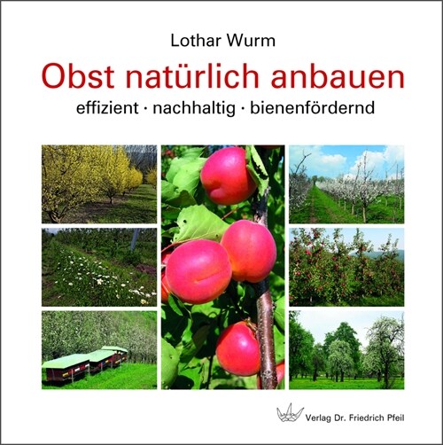 Obst naturlich anbauen (Hardcover)