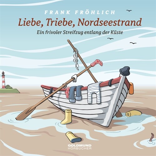 Liebe, Triebe, Nordseestrand (CD-Audio)