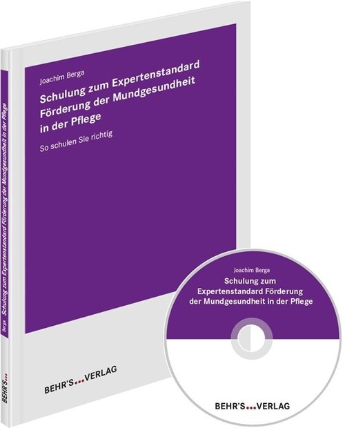 Schulung zum Expertenstandard Forderung der Mundgesundheit in der Pflege (Paperback)