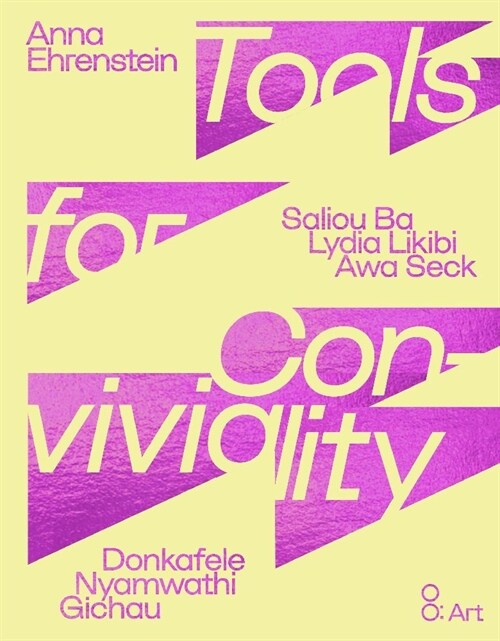 Tools for Conviviality (Hardcover)