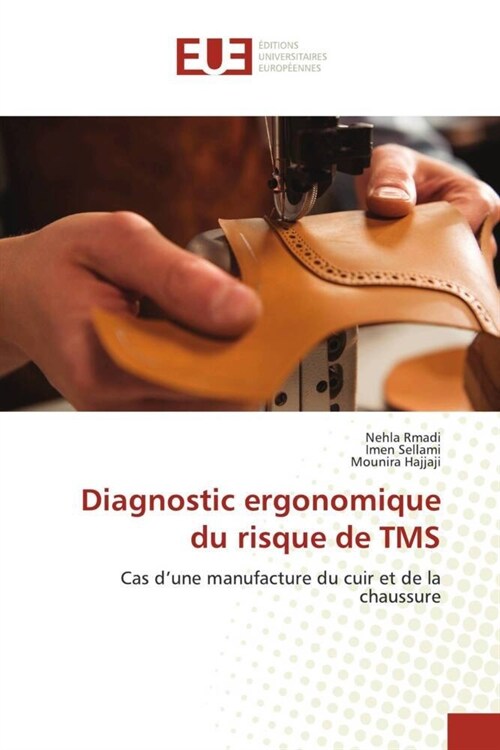 Diagnostic ergonomique du risque de TMS (Paperback)