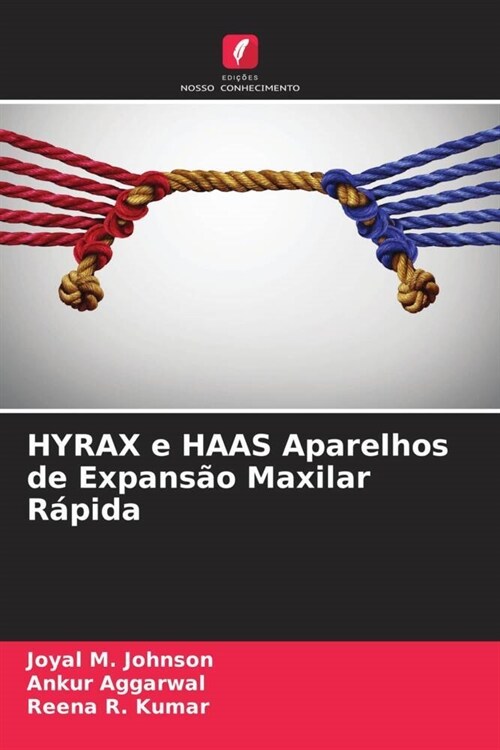 HYRAX e HAAS Aparelhos de Expansao Maxilar Rapida (Paperback)