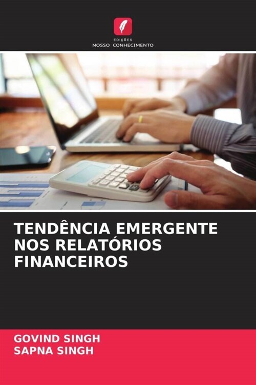 TENDENCIA EMERGENTE NOS RELATORIOS FINANCEIROS (Paperback)