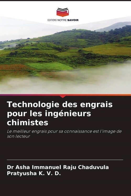 Technologie des engrais pour les ingenieurs chimistes (Paperback)